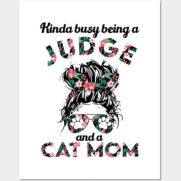 Judge and cat mom funny gift . Perfect present for mother dad friend him or her Wall Art by SerenityByAlex